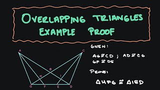 Example of an Overlapping Triangle Proof