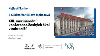 Nejlepší knihy: Bc. Edita Vaníčková Makosová - XIII. mezinárodní konference českých škol v zahraničí