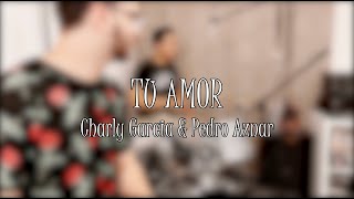 Tu Amor - Charly Garcia / Pedro Aznar