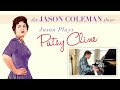 Jason Plays Patsy Cline - The Jason Coleman Show