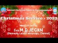 ACC Thiruvanmiyur 25/12/2023 - Christmas Service/Msg by Bro.M.D.Jegan