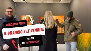 Bergamo Arte Fiera 2025 : ecco il bilancio dell'Art Manager !