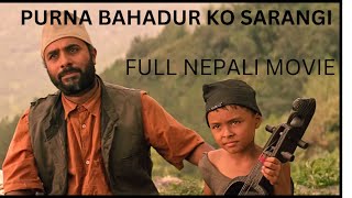 Purna Bahadur Ko Sarangi Full Movie 2024 ||  New Nepali Movie || Bijay Baral || Parkash Shaput