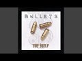Bullets
