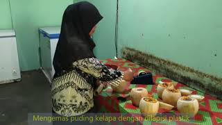 PRODUKSI PUDING KELAPA MUDA  - PGRI CABANG PURWOJATI