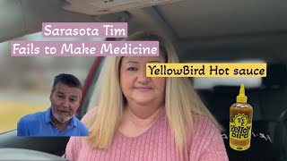 Sarasota Tim Fails to Make Medicine | Yellowbird Hot Sauce | Hero Products