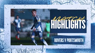 Match Highlights | Rovers v Portsmouth