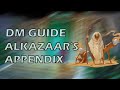 Alkazaar's Appendix | Candlekeep Mysteries | DMs Guide