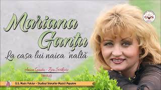 Mariana Ganțu 🎶🎉🎻🎼🇷🇴👏❌❌La casa lui naica 'naltă❌❌ 🎉🎻👏🎼@gsmusicfolclor