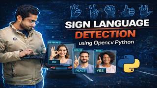 Sign Language Detection using Opencv Python | Computer Vision Projects