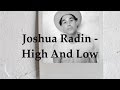 Joshua Radin - High and Low (Lyric Video)