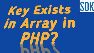 Check Key Exists in #array - #php