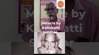 இறக்க இருந்தவரை  உயிர் கொடுத்த  கல்லுக்கட்டி சித்தர் || Miracle by Kallukatti Siddhar #jeevasamathi