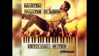 Vaathi coming | Master | Vijay song | Keyboard notes
