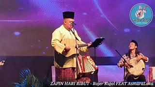 ZAPIN HARI RIBUT cover by Rojer Kajol FEAT AsmaraLoka