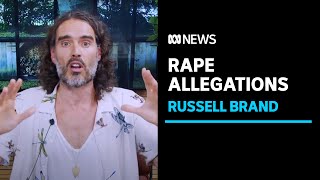 UK comedian Russell Brand accused of rape and sexual assault | ABC News