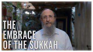 The Embrace of the Sukkah