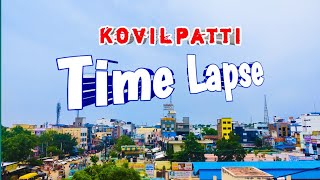 💥கோவில்பட்டி ஒரு மினி Time lapse Video🥰🌳🌱 |KVP Talkies #kovilpatti #timelapse #kvp #thoothukudi