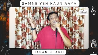 Samne Yeh Kaun Aaya (Original) |Kishore Kumar | Jawani Diwani (1972) | Song Cover By Hasan Sharif