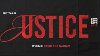 David \u0026 Nathan | Pastor Pepe Cervantes | Week 2 | The Year of Justice