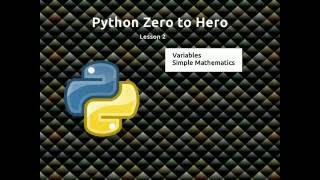 Python Zero to Hero Lesson 2 variables