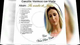 Venimos con Maria - Voces para Cristo