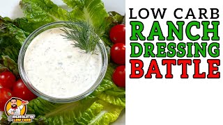 Low Carb RANCH DRESSING Battle - The BEST Keto Ranch Dressing Recipe!