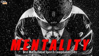Best Motivational Speech Compilation EVER - MENTALITY - 30 Minutes of the Best Motivation