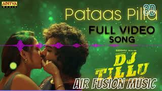 PataasPilla [8D+Theatre Sound] | DJTillu | Siddhu, Neha Shetty | Vimal Krishna | Anirudh | Sricharan