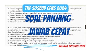 JAWAB CEPAT TKP CPNS 2024 SOSBUD HOTS