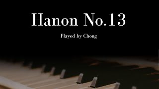 Hanon Exercise No.13 哈农练习曲 第十三题