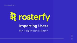 Rosterfy Videos: Importing Users