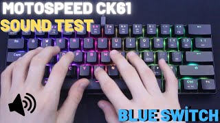 Motospeed CK61 Keyboard Blue Switch Sound TEST! /outemu