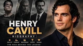 Henry Cavill Biography | Life Story, Age, Wife, Net Worth, Transformation & Facts