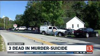 3 dead in murder suicide in Greene County