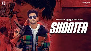 Shooter : Guri (Full Song) Deep Jandu | Jayy Randhawa | Movie Releasing 14 January 2022 | Geet Mp3
