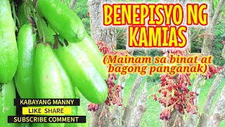 Kamias mainam sa Binat at Bagong Panganak