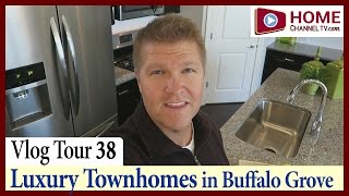 Home Tour Vlog 38 - 2,500 Sq. ft. Luxury Townhomes in Buffalo Grove