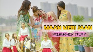 Maan Meri Jaan | King | Friendship Story | Heart Touching Story | Champagne Talk | Album Creation