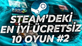 STEAM'DEKİ EN İYİ ÜCRETSİZ 10 OYUN! #2 🌀 | FPS, MOBA, SIMULATOR, STRATEJİ, | MertoSparrow