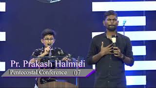 Pentecostal Conf- day 7 | Unlimited REVIVAL prayer -1206 | Pr. Prakash Halmidi