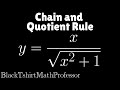 Chain Rule with the Quotient Rule Problem 3 (Calculus 1)