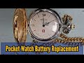 How To Change a Pocket Watch Battery | Watch Repair Channel