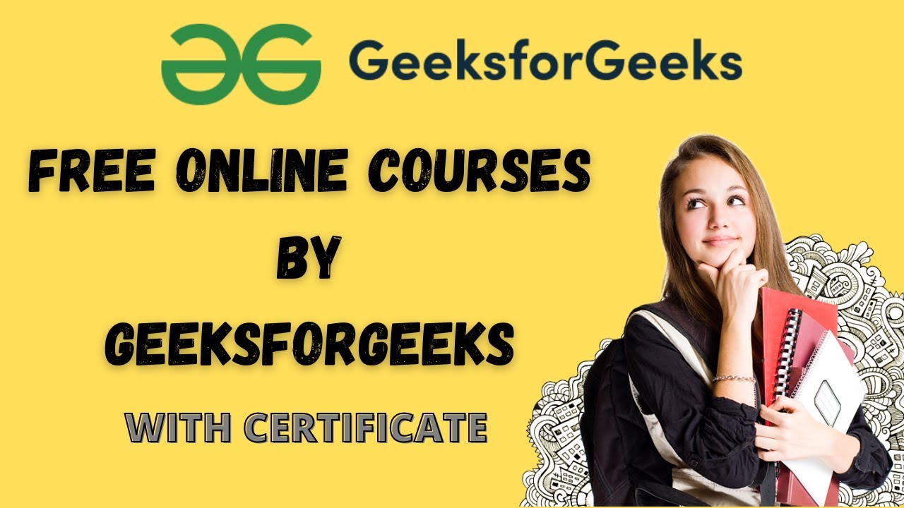 Free Online Courses With Certificate By GeeksforGeeks Practice ...