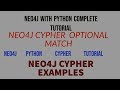 NEO4J|NEO4J TUTORIAL|NEO4J PYTHON|NEO4J CYPHER|NEO4J PYTHON DRIVER|NEO4J OPTIONAL MATCH|PART:15