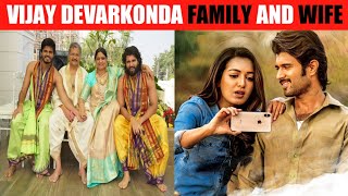 Vijay devarkonda wife name and photo |vijay devarkonda family