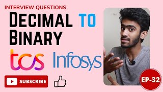 TCS-Infosys-IBM Interview Question |Decimal to Binary | Daily Dose -32 | Tamil | code io