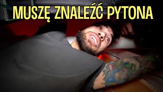 POSZUKIWANIA ZAGINIONEGO PYTONA 😭