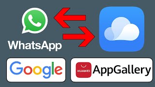 [Tutorial] Transfer WhatsApp messages \u0026 backup to Huawei Cloud (and reverse)!