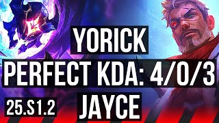 YORICK vs JAYCE (TOP) | Rank 1 Yorick, 4/0/3, Rank 17 | VN Challenger | 25.S1.2